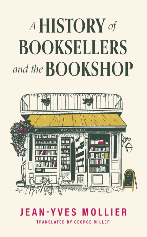 Cover image for book A History of Booksellers and the Bookshop