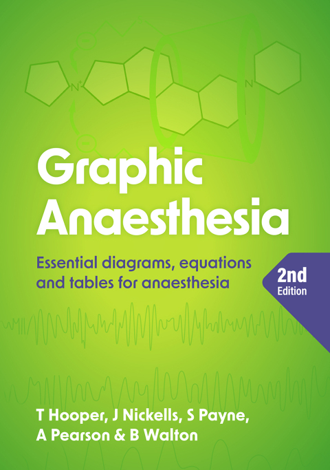Graphic Anaesthesia, second edition 