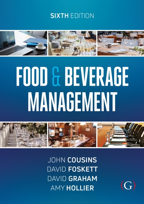 Food and Beverage Management:For the hospitality, tourism and event industries 