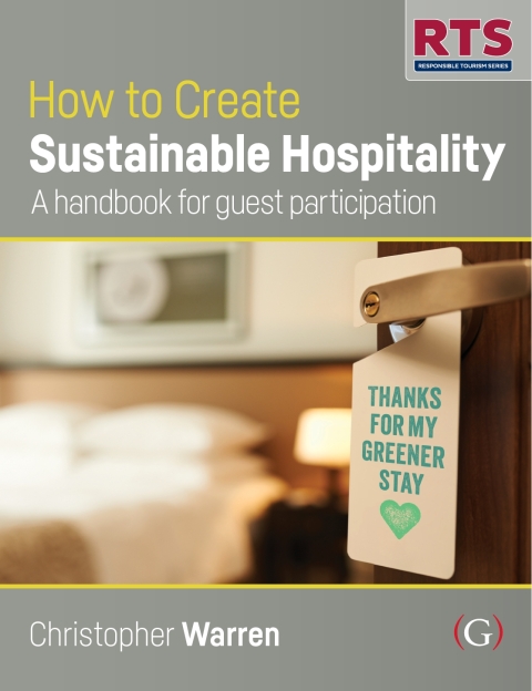 How to Create Sustainable Hospitality:A handbook for guest participation 