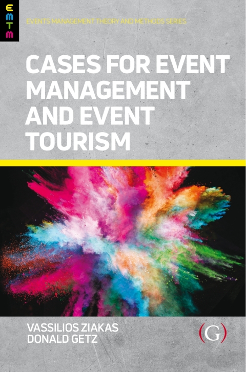 Cases For Event Management and Event Tourism 