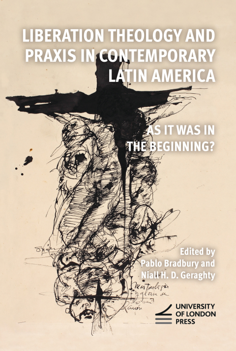 Cover image for book Liberation Theology and Praxis in Contemporary Latin America