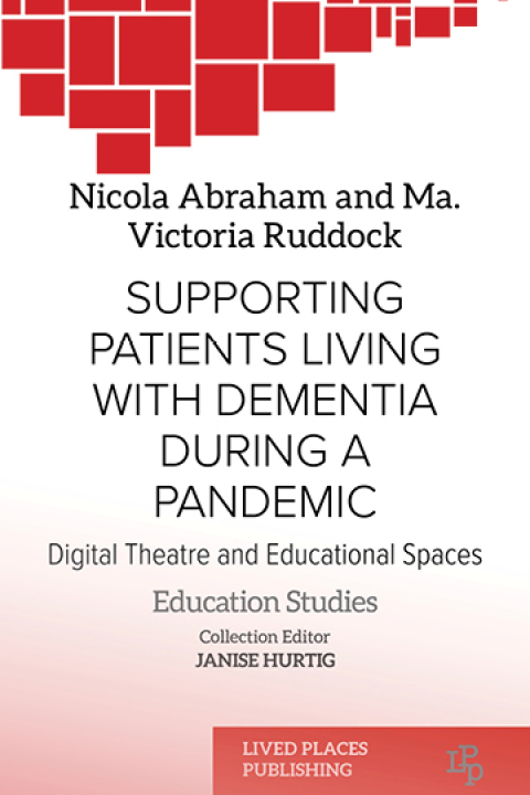 Cover image for book Supporting Patients Living with Dementia During a Pandemic