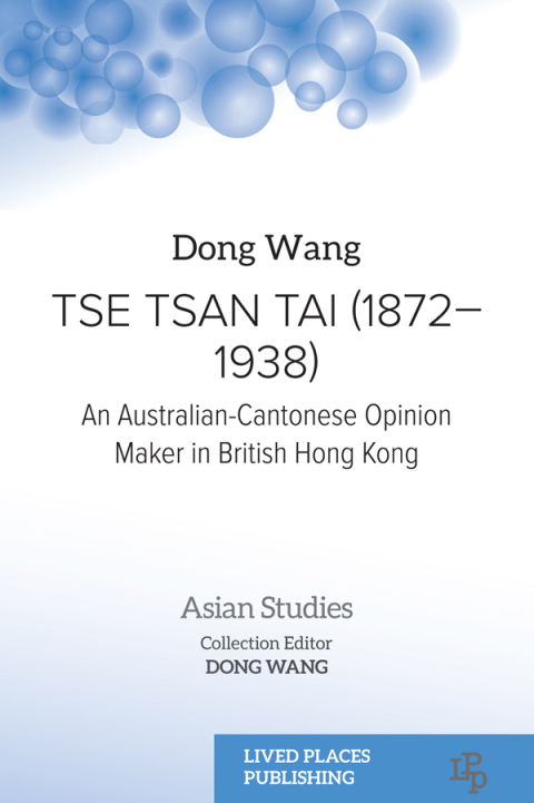 Cover image for book Tse Tsan Tai (1872–1938)