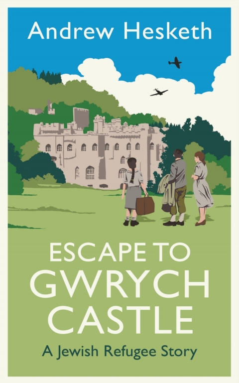Cover image for book Escape to Gwrych Castle