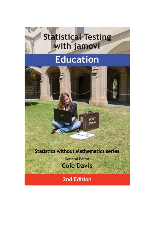 Cover image for book Statistical Testing with jamovi Education: SECOND EDITION