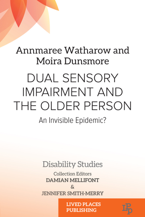 Cover image for book Dual Sensory Impairment and the Older Person