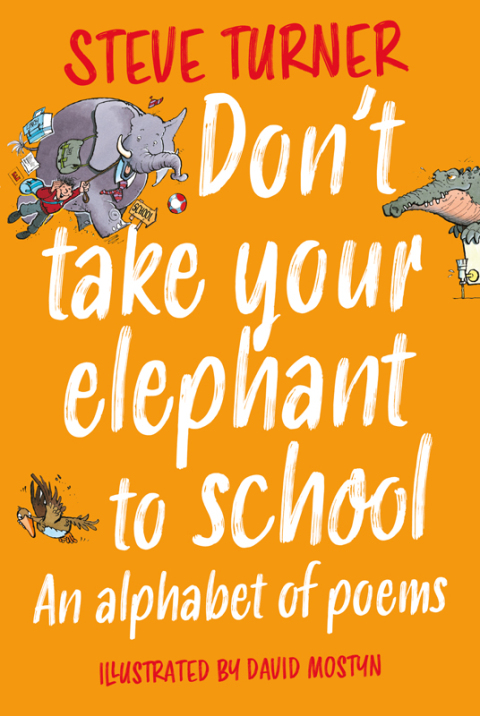 Cover image for book Don't Take Your Elephant to School