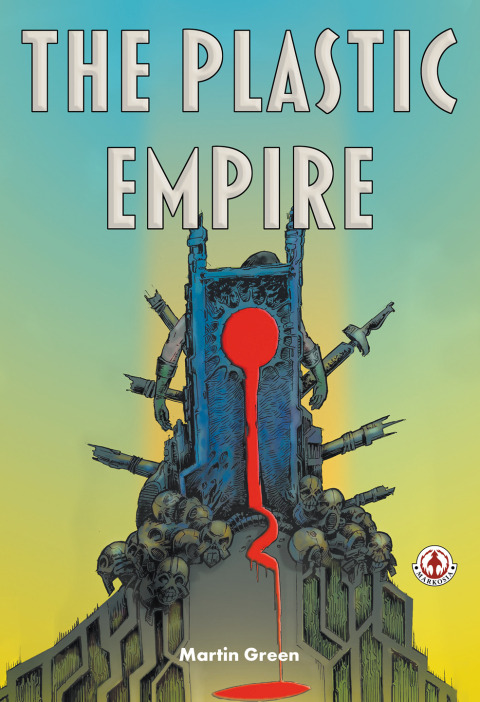 Cover image for book The Plastic Empire