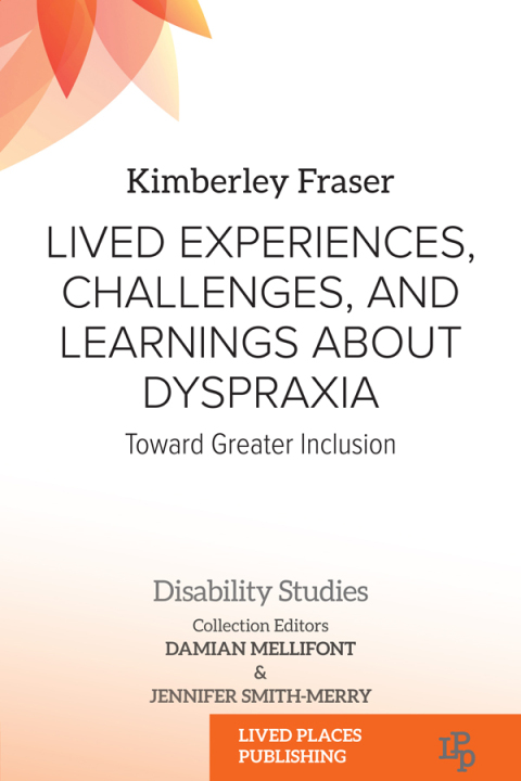 Cover image for book Lived Experiences, Challenges, and Learnings about Dyspraxia