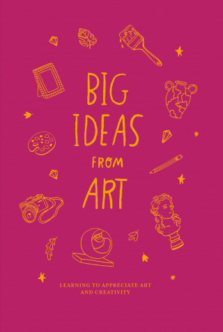 Big Ideas from Art