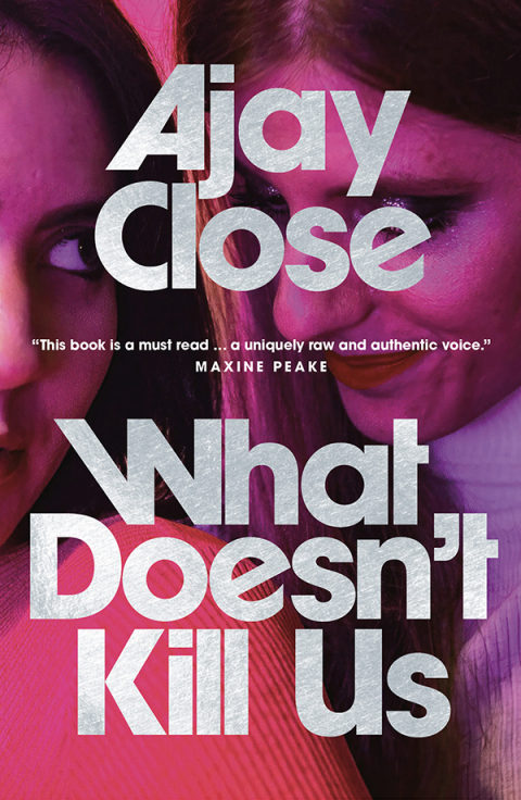 Cover image for book What Doesn't Kill Us