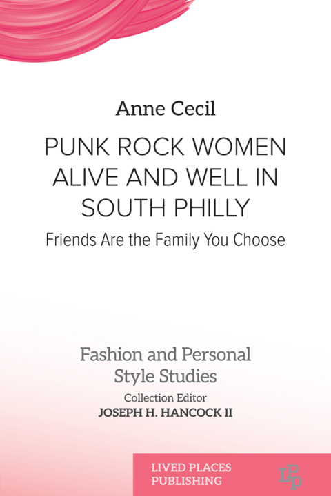 Cover image for book Punk Rock Women Alive and Well in South Philly