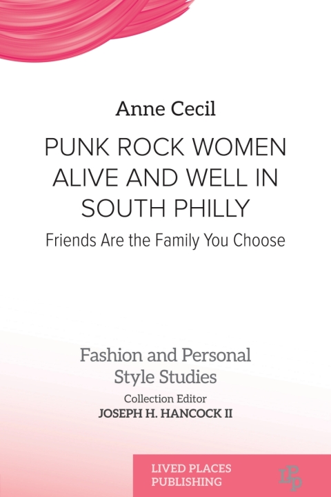 Cover image for book Punk Rock Women Alive and Well in South Philly