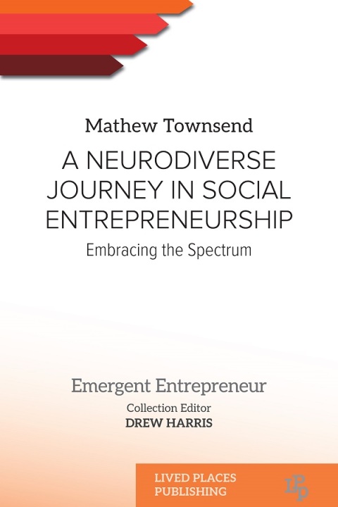 Cover image for book A Neurodiverse Journey in Social Entrepreneurship