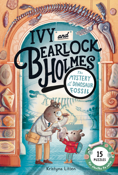 Cover image for book The Mystery of the Dinosaur Fossil (Ivy and Bearlock Holmes Book 2)