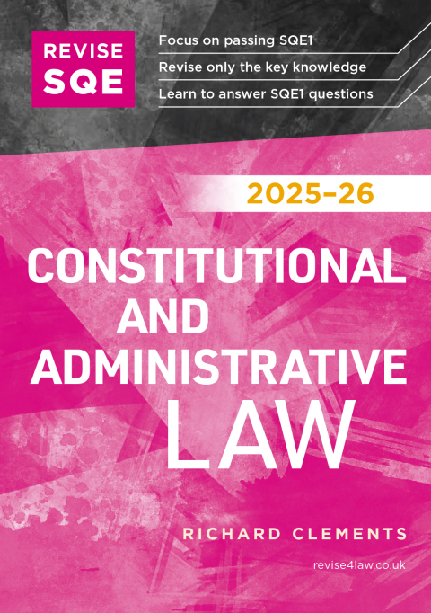 Cover image for book Revise SQE Constitutional and Administrative Law 2025/26