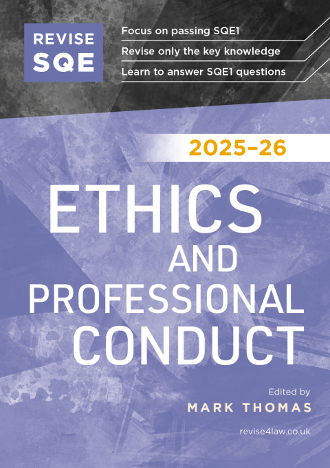 Cover image for book Revise SQE Ethics and Professional Conduct 2025/26