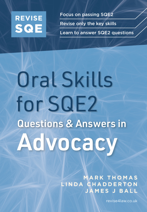 Cover image for book Revise SQE Oral Skills for SQE2: Questions & Answers in Advocacy