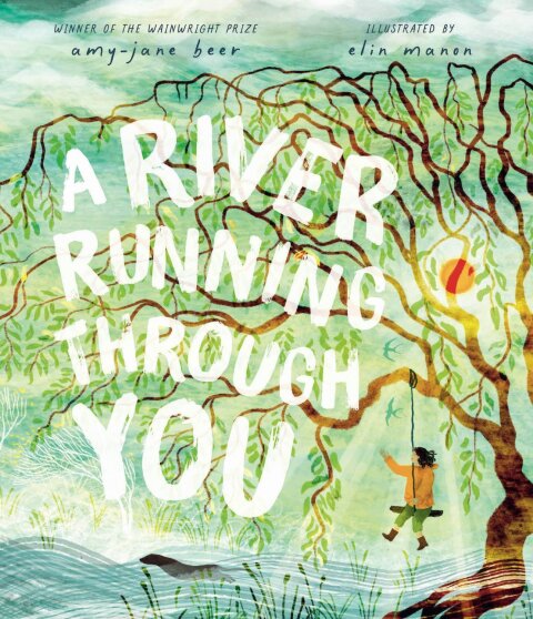 Cover image for book A River Running Through You