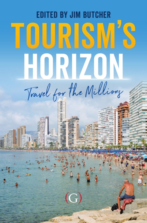 Cover image for book Tourism's Horizon: Travel for the millions