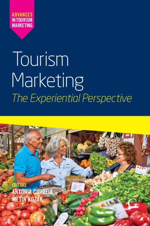 Cover image for book Tourism Marketing: The Experiential Perspective