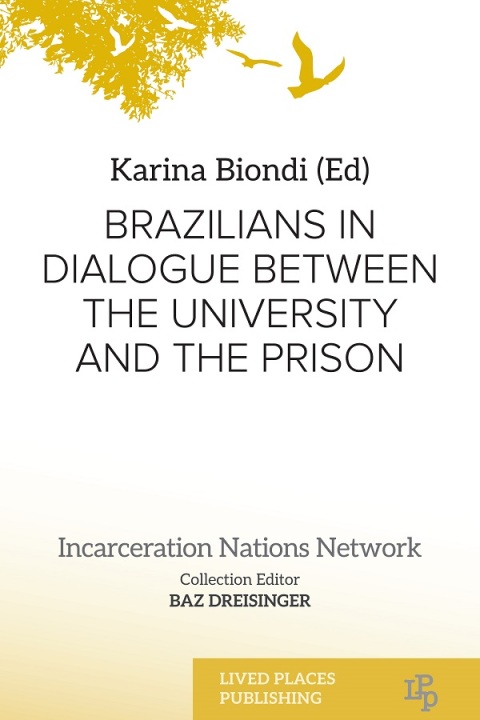 Cover image for book Brazilians in Dialogue Between the University and the Prison