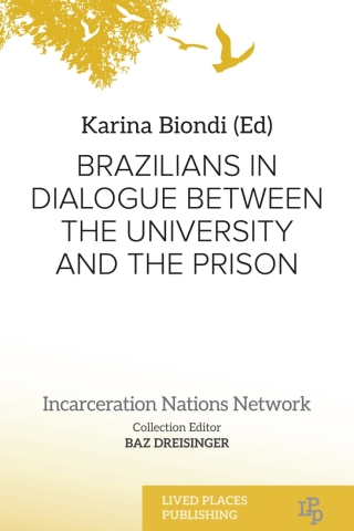 Brazilians in Dialogue Between the University and the Prison