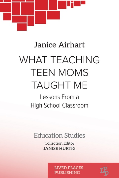 Cover image for book What Teaching Teen Moms Taught Me