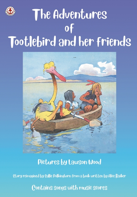 Cover image for book The Adventures of Tootlebird and her friends