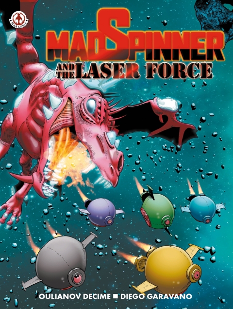Cover image for book MadSpinner and the Laser Force