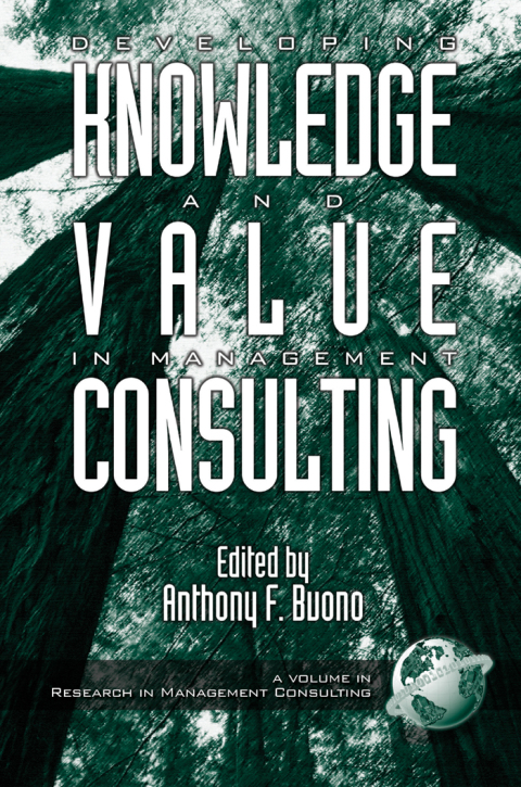 Cover image for book Developing Knowledge and Value in Management Consulting