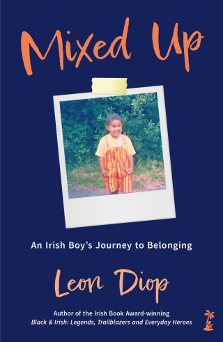 Mixed Up: An Irish Boy’s Journey to Belonging