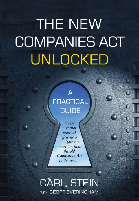 Cover image for book New Companies Act Unlocked, The: A Practical Guide