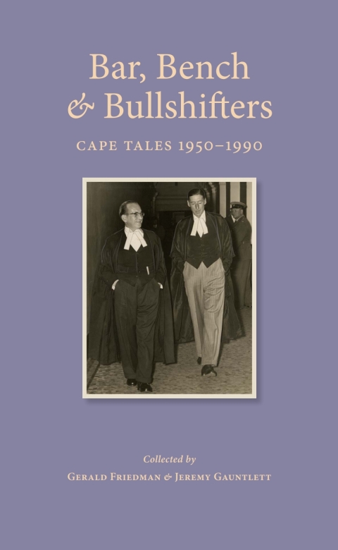 Cover image for book Bar, Bench & Bullshifters: Cape Tales 1950 - 1990