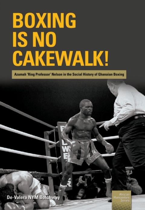 Cover image for book Boxing is no Cakewalk!