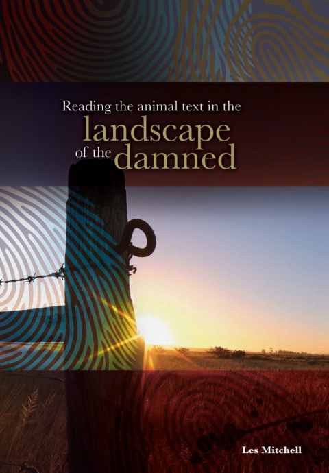 Cover image for book Reading the Animal Text in the Landscape