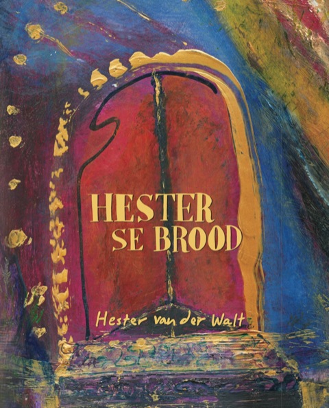 Cover image for book Hester se Brood
