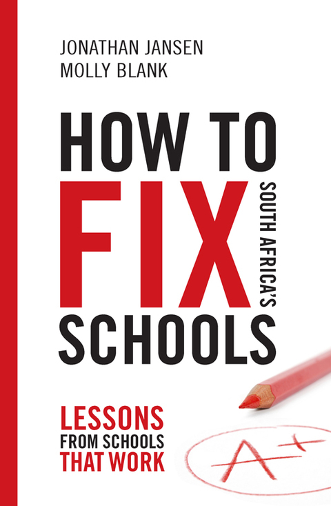 Cover image for book How to Fix South Africa's Schools