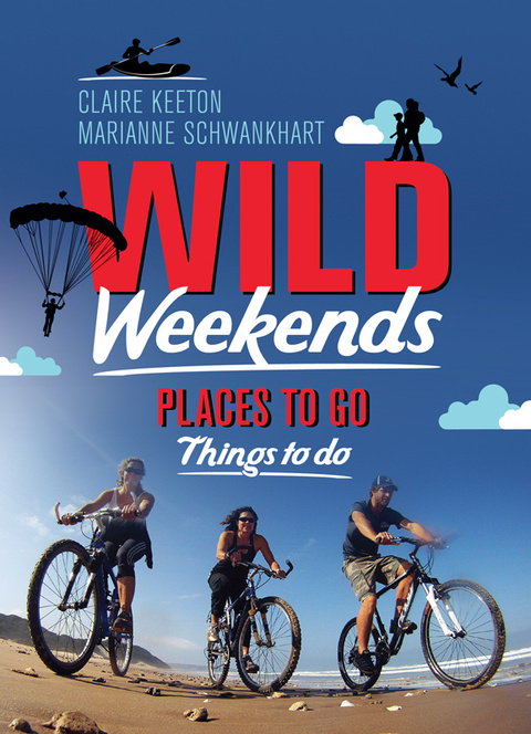 Cover image for book Wild Weekends South Africa