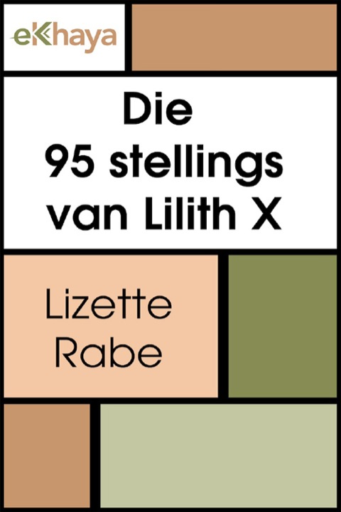 Cover image for book Die 95 stellings van Lilith X