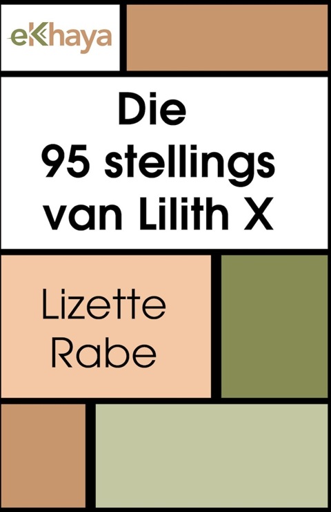 Cover image for book Die 95 stellings van Lilith X