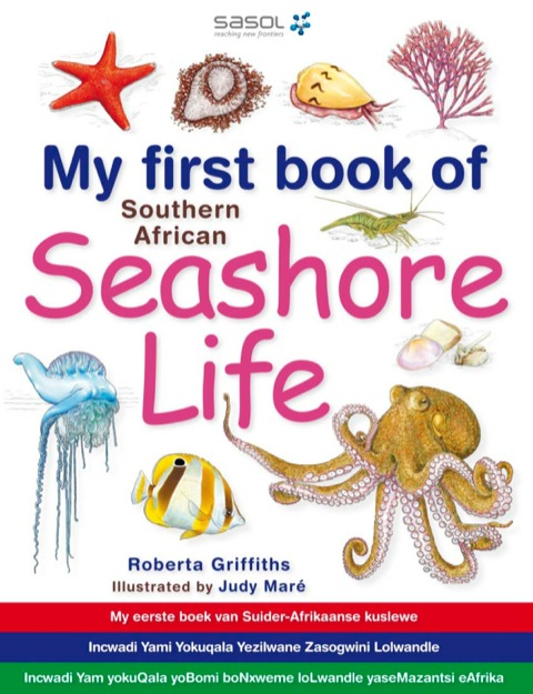 Cover image for book My First Book of Southern African Seashore Life