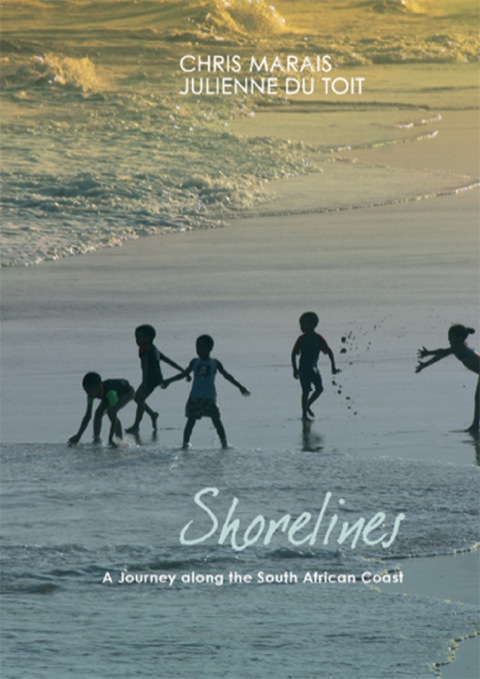 Cover image for book Shorelines: A Journey Along the South African Coast