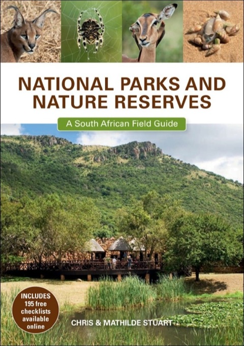 Cover image for book National Parks and Nature Reserves: A South African Field Guide