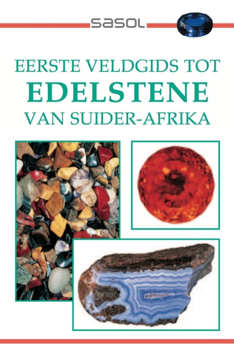 Cover image for book Eerste Veldgids tot Edelstene van Suider Afrika