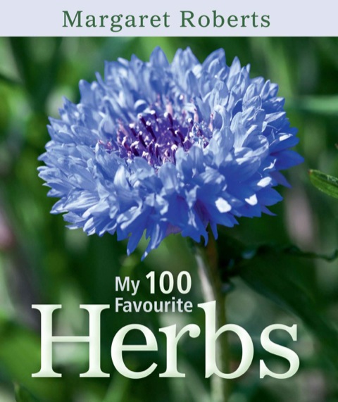 Cover image for book My 100 Favourite Herbs