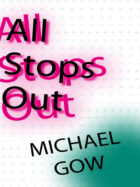 Cover image for book All Stops Out