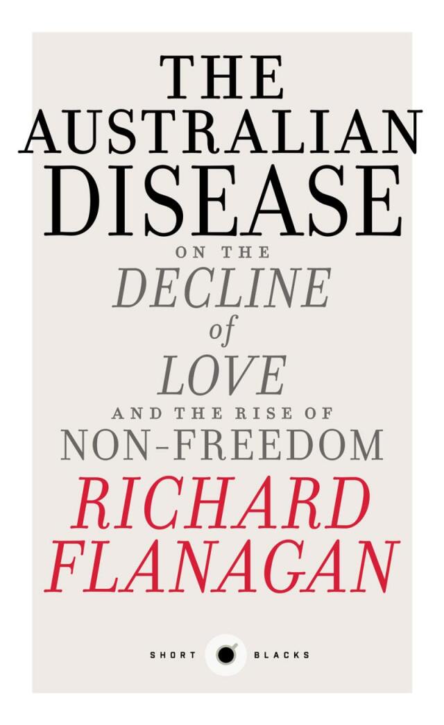 The Australian Disease