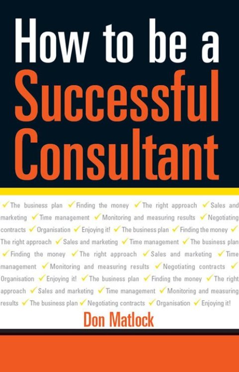 Cover image for book How to Be a Successful Consultant